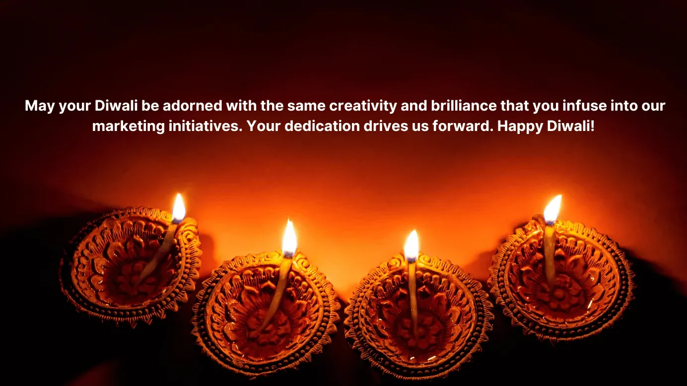 Diwali wishes to marketing team
