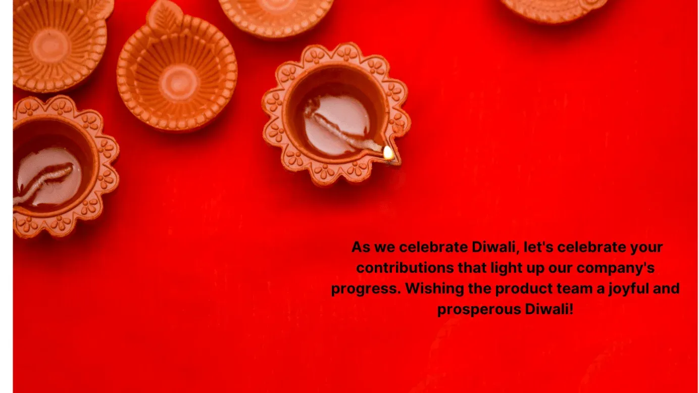 Diwali greetings to product team