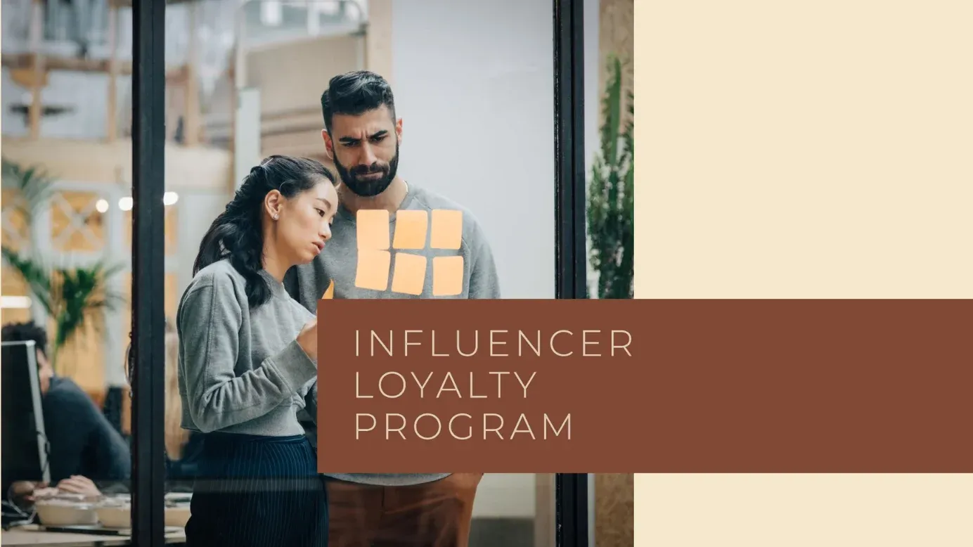 Influencer Loyalty Program